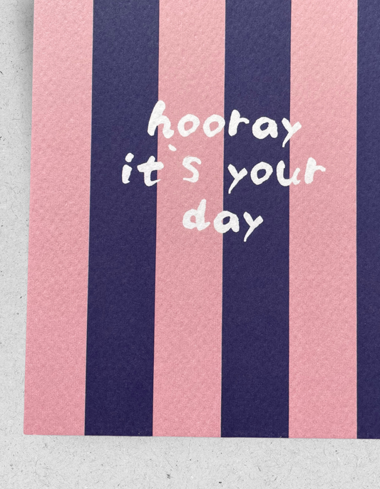 Postkarte "Hooray it`s your day" | Strukturpapier