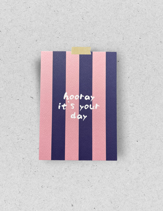 Postkarte "Hooray it`s your day" | Strukturpapier