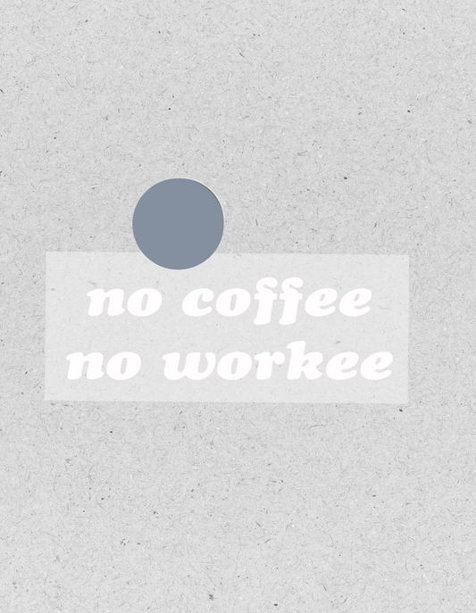 Bügelbild "no coffee no workee" | weiß